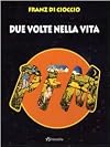 PFM: due volte nella vita