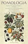 POMOLOGIA from Netherlands / Germany / France / England