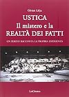 Ustica. Il mistero e la realtà dei fatti. Un perito racconta la propria esperienza