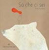 So che ci sei
