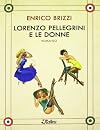 Lorenzo Pellegrini e le donne