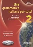 Una Grammatica Italiana Per Tutti Una Grammatica Italiana Per Tutti 2 Edizione