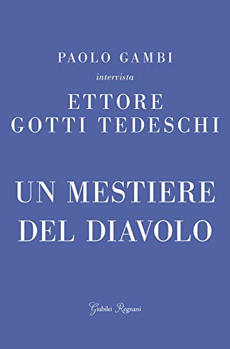 Un mestiere del diavolo