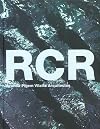 RCR: Aranda Pigem Vilalta Architects