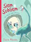 Siem Subliem en het ei van Jannes