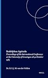 Rodolphus Agricola Phrisius, 1444-1485 : proceedings of the international conference at the University of Groningen, 28-30 October 1985