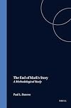 The End of Mark's Story: A Methodological Study (Biblical Interpretation)