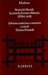 Filodemo: Storia Dei Filosofi LA Stoa Da Zenone a Panezio (Philosophia Antiqua) (Italian Edition)