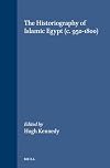 The historiography of Islamic Egypt, c.950-1800