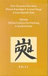New Terms for New Ideas: Western Knowledge and Lexical Change in Late Imperial China
