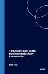 The Chivalric Ethos and the Development of Military Professionalism