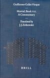 Martial: A Commentary Book VII (Mnemosyne, Supplements)