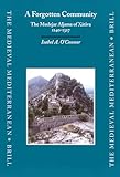 A Forgotten Community The Mudejar Aljama Of Xtiva 12401327 The Mudejar Aljama Of Xativa 12401327 The Medieval Mediterranean