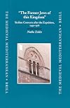 The former Jews of this kingdom : Sicilian converts after the expulsion, 1492-1516
