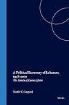 A Political Economy of Lebanon, 1948-2002: The Limits of Laissez-Faire