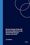 Russia's Foreign Trade and Economic Expansion in the Seventeenth Century: Windows on the World (Northern World) (No. 13)