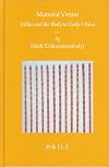 Material virtue : ethics and the body in early China