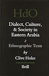 Dialect, culture, and society in eastern Arabia