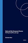 Italy And the European Powers: The Impact of War, 1500-1530