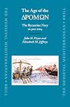 The Age of the DROMON: The Byzantine Navy ca 500-1204 (The Medieval Mediterranean)