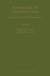Russia and its Constitution: Promise and Political Reality (Law in Eastern Europe)
