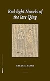 Red-light Novels of the Late Qing