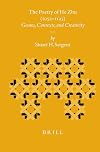 The Poetry of He Zhu (1052-1125): Genres, Contexts, and Creativity