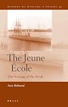 The Jeune École: The Strategy of the Weak