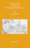 Painting Faith: Li Gonglin and Northern Song Buddhist Culture