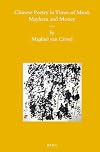Chinese Poetry in Times of Mind, Mayhem and Money