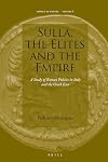 Sulla, the Elites and the Empire: A Study of Roman Policies in Italy and the Greek East (Impact of Empire)