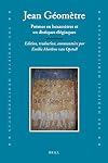 Jean Geometre: Poemes En Hexametres Et En Distiques Elegiaques: Edition, Traduction, Commentaire (Medieval Mediterranean) (Medieval Mediterranean: ... and Cultures, 400-1500) (French Edition)