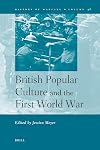 British Popular Culture and the First World War