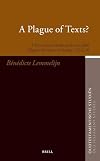 A Plague of Texts? (Oudtestamentische Studi'n, Old Testament Studies)
