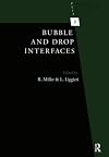 Bubble and Drop Interfaces (Progress in Colloid and Interface Science)