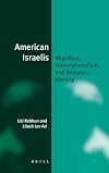 American Israelis (Jewish Identities in a Changing World)