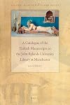 A Catalogue of the Turkish Manuscripts in the John Rylands University Library at Manchester (Islamic Manuscripts and Books)