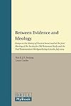 Between evidence and ideology : essays on the history of ancient Israel read at the joint meeting of the Society for Old Testament Study and the Oud Testamentisch Werkgezelschap, Lincoln, July 2009