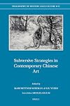 Subversive strategies in contemporary Chinese art