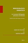 Bibliographia Karaitica an annotated bibliography of Karaites and Karaism