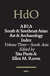 ABIA South and Southeast Asian art and archaeology index. Volume three, South Asia