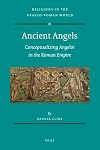 Ancient Angels (Religions in the Graeco-Roman World)