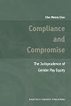 Compliance and Compromise (Nijhoff Law Specials)