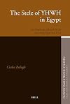 The Stele of YHWH in Egypt (Oudtestamentische Studi N, Old Testament Studies)