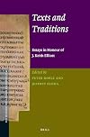 Texts and Traditions: Essays in Honour of J. Keith Elliot (New Testament Tools, Studies and Documents)