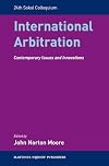 International Arbitration: Contemporary Issues and Innovations (Sokol Colloquium)