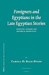 Foreigners and Egyptians in the Late Egyptian Stories (Probleme Der Ägyptologie)