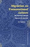 Migration as transnational leisure : the Japanese lifestyle migrants in Australia