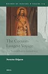 The Corsairs’ Longest Voyage: The Turkish Raid in Iceland 1627