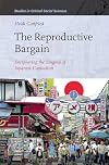 The Reproductive Bargain: Deciphering the Enigma of Japanese Capitalism (Studies in Critical Social Sciences)